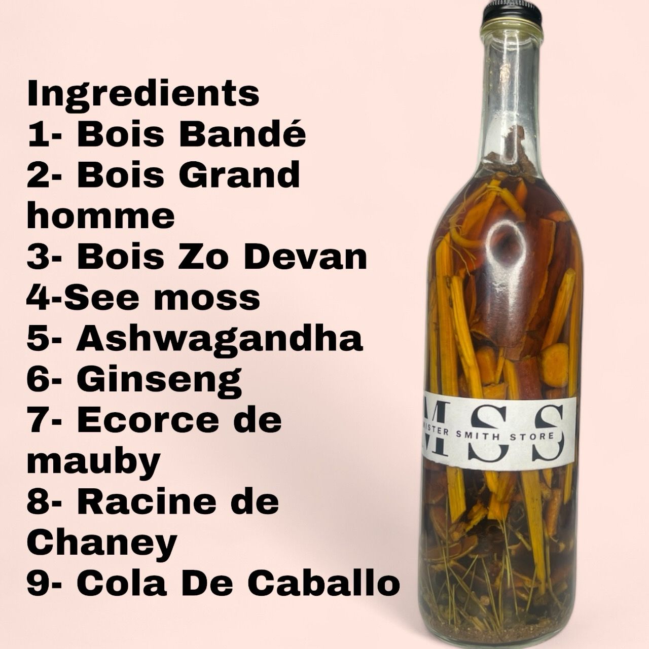 Boutey Bwa Kochon Lyann Bande Zo Devan Sea Mos, Ashwaganda, Ginseng, Maubi, Chaney etc